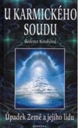 U karmického soudu - Božena Koubová