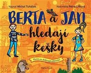 Berta a Jan hledají kešky