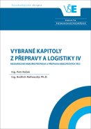 Vybrané kapitoly z přepravy a logistiky IV