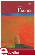 Esence - Johann Zeilhofer