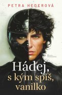 Hádej, s kým spíš, vanilko
