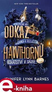 Odkaz Hawthornů - Jennifer Lynn Barnes