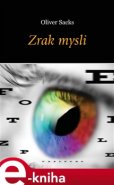 Zrak mysli - Oliver Sacks