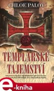 Templářské tajemství - Chloe Palov