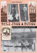 Byli jsme a budem - Marie Michlová