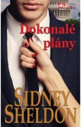 Dokonalé plány - Sidney Sheldon