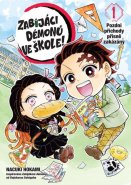 Zabijáci démonů ve škole 1 - Pozdní příchody přísně zakázány