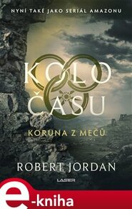 Kolo času: Koruna z mečů
