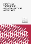 Practical training in gynaecology and obstetrics