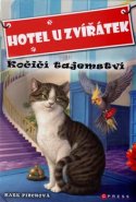 Hotel u zvířátek - Kočičí tajemství
