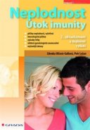 Neplodnost - Zdenka Ulčová - Gallová, Petr Lošan