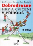 Dobrodružné hry a cvičení v přírodě