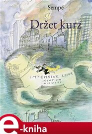 Držet kurz - Jean-Jacques Sempé