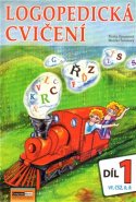 Logopedická cvičení 1. díl - Monika Šulistová, Blanka Hous