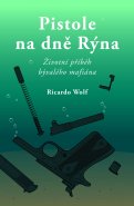 Pistole na dně Rýna