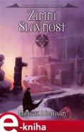 Zimní slavnost - Michael J. Sullivan