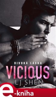Vicious : Divoká láska