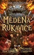 Magisterium 2: Měděná rukavice