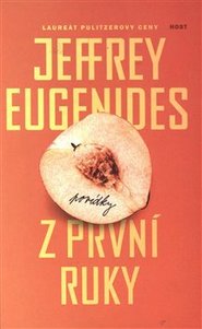 Z první ruky - Jeffrey Eugenides