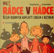 Rádce v hádce - Stephanie Schneiderová