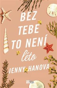 Bez tebe to není léto - Jenny Han
