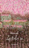 Zeptala se…