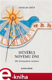 Důvěřuj novému dni