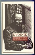 Dvojník - Fjodor Michajlovič Dostojevskij