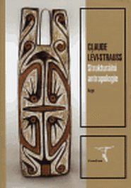 Strukturální antropologie - Claude Lévi-Strauss