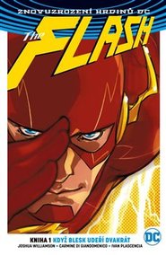 Flash 1: Když blesk udeří dvakrát - Joshua Williamson