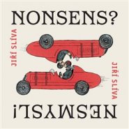 Nonsens? Nesmysl!