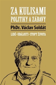 Za kulisami politiky a zábavy