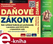 Daň z přidané hodnoty v paralelním znění 2015/2016 s komentářem novel