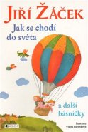 Jak se chodí do světa a další básničky