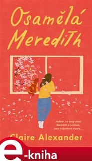 Osamělá Meredith - Claire Alexander
