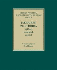 Jakoubek ze Stříbra. Výklady nedělních epištol