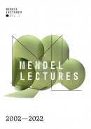 Mendel Lectures 2002–2022