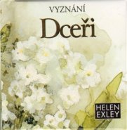 Vyznání dceři - Helen Exley