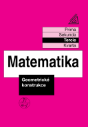 Matematika pro nižší ročníky víceletých gymnázií – Geometrické konstrukce (tercie)