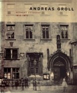 Andreas Groll (1812–1872): Neznámý fotograf - Andreas Groll