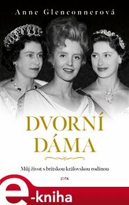 Dvorní dáma - Anne Glenconner