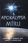 Apokalypsa míru - Nicholas C. Demetry, Edwin L. Clonts