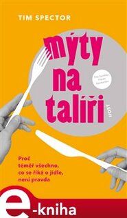 Mýty na talíři - Tim Spector