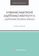Vybrané majetkové zajišťovací instituty II.