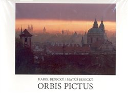 Orbis pictus - Karol Benický, Matúš Benický