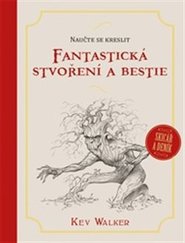 Naučte se kreslit – Fantastická stvoření a bestie