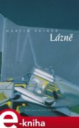 Lázně - Martin Reiner