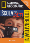 Škola fotografování pro děti + album