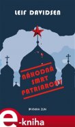 Náhodná smrt patriarchy - Leif Davidsen