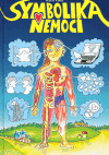 Symbolika nemocí - Marcel Vaněk